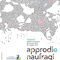 Approdi e Naufragi - La costruzione dello sguardo per artisti tra il XX e il XXI secolo