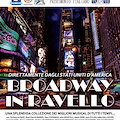 BROADWAY IN RAVELLO - BROADWAY HITS, PAST& PRESENT