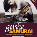 GEISHE E SAMURAI - Esotismo e fotografia nel Giappone dell’Ottocento.