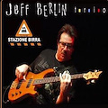 JEFF BERLIN TRIO