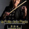 La Follia della Pasta 2011