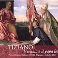 TIZIANO. Venezia e il Papa Borgia