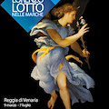 Un maestro del Rinascimento. Lorenzo Lotto nelle Marche